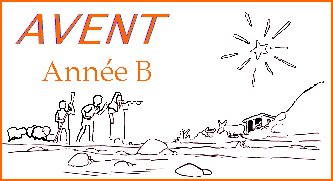 lectures du temps de l'avent année B